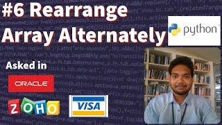 Rearrange Array Alternately Without Extra Space  In python  Code With Dinesh [upl. by Ettevy]