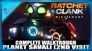 Ratchet amp Clank Rift Apart  Complete Walkthrough Planet Savali 2nd Visit  PS54K [upl. by Bourn]