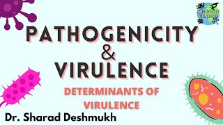 PATHOGENICITY amp VIRULENCE I PART 2 I DETERMINANTS OF VIRULENCE I BSc I MBBS 2 I MICROBIOLOGY [upl. by Ahtanoj515]