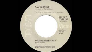 1975 HITS ARCHIVE Young Americans  David Bowie stereo 45 single version [upl. by Araet]