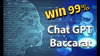 Baccarat Baccarat Chat GPT predictive analytics win 99 [upl. by Aissatsan579]