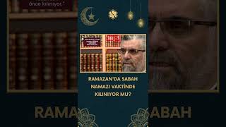 Ramazanda Sabah Namazı Vaktinde Kılınıyor mu  Prof Dr Abdulaziz Bayındır [upl. by Aidahs]