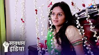 Zakhm  Savdhaan India  100 din 100 Fight Back  FULL EPISODE  NEW FULL EPISODE  नई कहानी [upl. by Bruning]