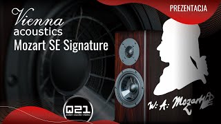 Vienna Acoustics Mozart SE Signature  Prezentacja  Q21 [upl. by Erdnaek]