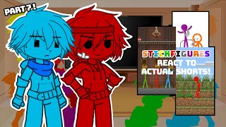 Stickfigures react to Actual Shorts  Part 7  ShortGCRV [upl. by Marrissa840]