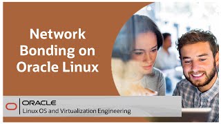 Network Bonding in Oracle Linux with the NMCLI Utility [upl. by Pincus989]