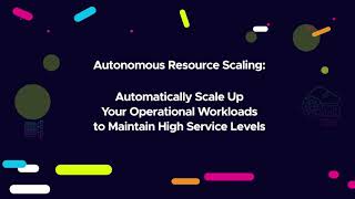 How to Automatically Scale Up Operational Workloads amp Maintain High Service Levels with v155 [upl. by Spencer]