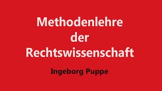 Methodenlehre der Rechtswissenschaft Die Anwendung bewertender Begriffe auf den Einzelfall [upl. by Aynwad]