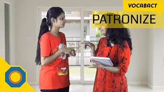 Meaning of Patronize [upl. by Pulling]