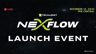 NEXFLOW LAUNCH EVENT [upl. by Barger123]