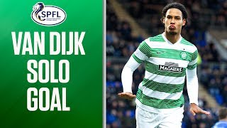 Virgil Van Dijk Scores Sensational Solo Goal  SPFL [upl. by Tommie]