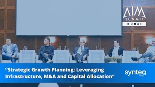 Strategic Growth Planning Leveraging Infrastructure MampA and Capital Allocation  AIM Summit [upl. by Notled264]