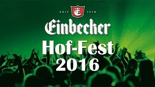 Einbecker Brauhaus – HofFest 2016 [upl. by Enerol]