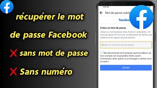 Comment récupérer le mot de passe Facebook sans mot de passe ni numéro de téléphone  Récupérer Fb [upl. by Shere869]