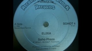 ELIXIA quotSoho Phazequot 1983 12quot original mix [upl. by Amalea791]