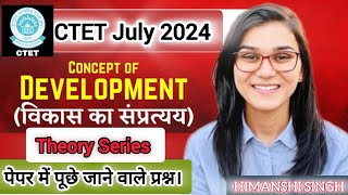 Concept of Developments Theory with MCQ Practice CTET July 2024 idealofhimanshisingh [upl. by Bhayani]