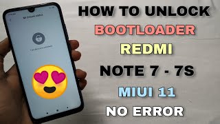 How To Unlock Bootloader Redmi Note 77S After Miui 11  No Any Error [upl. by Airamana]