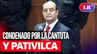 VLADIMIRO MONTESINOS fue CONDENADO a 19 AÑOS de CÁRCEL por casos PATIVILCA y La CANTUTA  LR [upl. by Ettevahs]