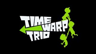 Time Warp Trio 2005  Theme Song [upl. by Robers]