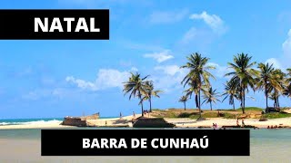 VIAGEM A NATAL  RN  BARRA DO CUNHAU [upl. by Edris]