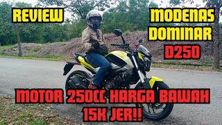 MODENAS DOMINAR D250 FULL REVIEW [upl. by Regor]