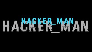 HackerMan teaser [upl. by Allyce]