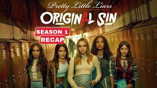 Pretty Little Liars Original Sin Season 1 Recap [upl. by Nelda11]