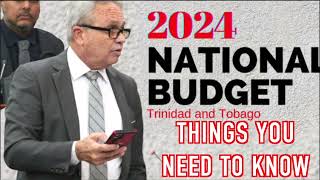 The 2024 Trinidad Budget Things You Need To Know [upl. by Sacul139]