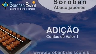 Como calcular com o Soroban ábaco japonês  ADIÇÃO 01  Por André Luis [upl. by Kahn]