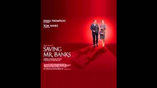 Saving MrBanks 2013 End title Original Motion picture soundtrack [upl. by Ulita]