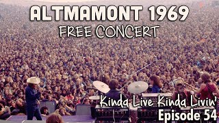 Ep 54 Altamont Free Concert 1969  KLKL Podcast [upl. by Edris797]