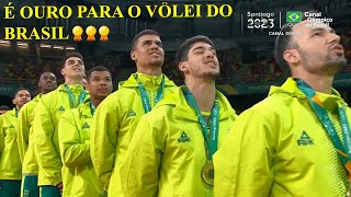 🥇🥇🥇É OURO🥇🥇🥇 BRASIL X ARGENTINA  VÔLEI MASC  FINAL  JOGOS PANAMERICANOS 2023  ❤❤❤AMO VÔLEI🏐🏐🏐 [upl. by Aniez339]