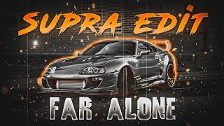 Far alone x Supra sound edit 🔥 supra edit  Badshah Editx [upl. by Airres434]