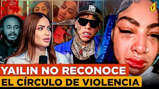 YAILIN NO RECONOCE EL CÍRCULO DE VIOLENCIA PSICOLÓGICO ALERTA PELIGRO CON TEKASHI [upl. by Maynord]