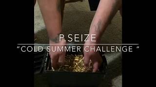 PSEIZE  Cold Summer Challenge  FREESTYLE  2020 Fabolous  Cold Summer Challenge [upl. by Ettenel]