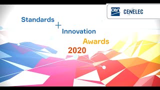 Online Award Ceremony of the CENCENELEC StandardsInnovation Awards 2020 [upl. by Adnolohs812]