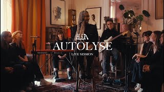 AUTOLYSE  La Live Session Complète [upl. by Rehpotirhc]