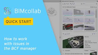 BIMcollab Quick Start How to work with issues in the BCF manager [upl. by Ardnaz]