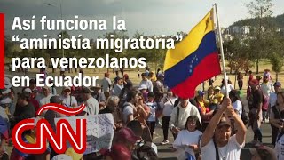 Venezolanos en Ecuador pueden regularizar su situación gracias a “amnistía migratoria” [upl. by Tizes399]