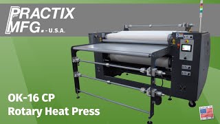 Practix OK16 CP Rotary Heat Press  Cut Parts amp Roll to Roll Production [upl. by Nessa]