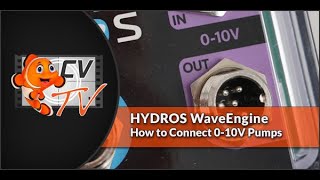 HYDROS WaveEngine 010V Drive  How to Connect Your Pumps [upl. by Sender]