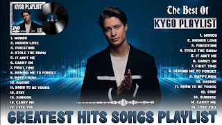 KYGO Greatest Hits Full Album 2022  Kygo Best Songs Playlist 2022  The Very Best Of Kygo Tracklist [upl. by Navets]