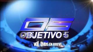 OBJETIVO 5  10 82024 [upl. by Penrod]