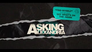 Asking Alexandria  Find Myself Official Visualizer [upl. by Ode]