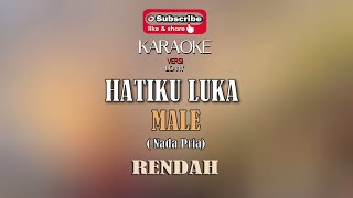 HATIKU LUKA Medinos KARAOKE  MALE Nada Rendah Versi COVER  Lonny [upl. by Clementia]