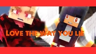 Laurance amp Aphmau  Love The Way You Lie Music Video [upl. by Rehotsirk]