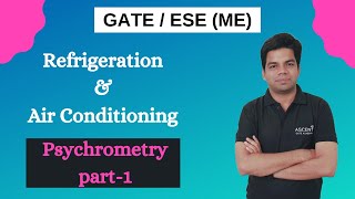 Psychrometry Part 1 RAC Thermodynamics GATE ESE Animation [upl. by Llenrap]