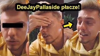 DeeJayPallaside płacze [upl. by Enived]