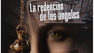 La redención de los ángeles 2013 [upl. by Elahcar616]