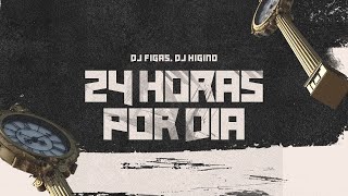 24 Horas por dia  Dj Figas Higino amp Mc gw Video Clipe [upl. by Erl]